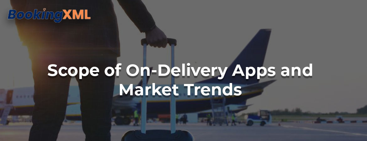 Scope-of-On-Delivery-Apps-and-Market-Trends