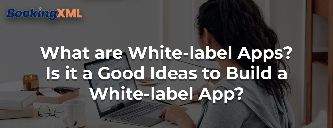 What-are-White-label-Apps