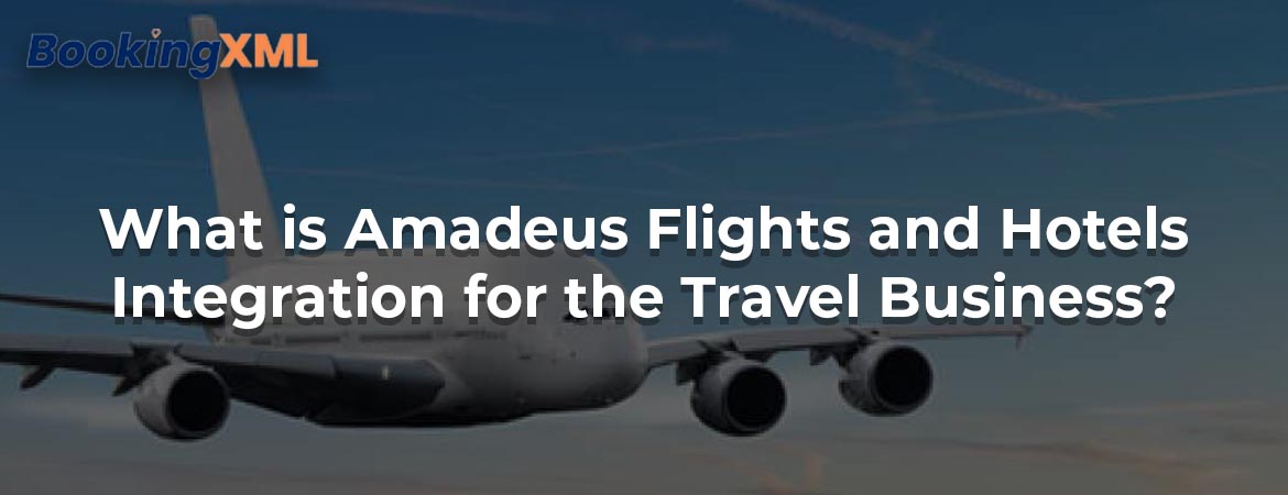 amadeus-flights-and-hotels-integration